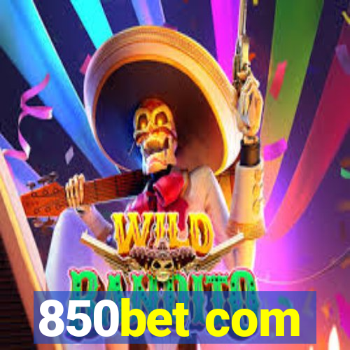 850bet com